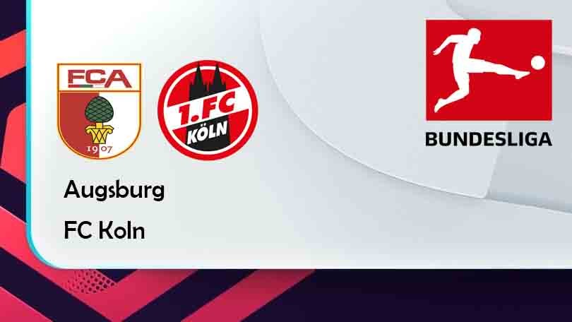 ONE88 Augsburg vs FC Koln – Tip bóng đá miễn phí hôm nay 20h30 – 30/04/2022 – VĐQG Đức.