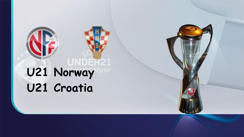 ONE88 U21 Na Uy vs U21 Croatia – Tip bóng đá miễn phí hôm nay – 23h00 – 03/06/2022 – Vòng loại U21 châu Âu