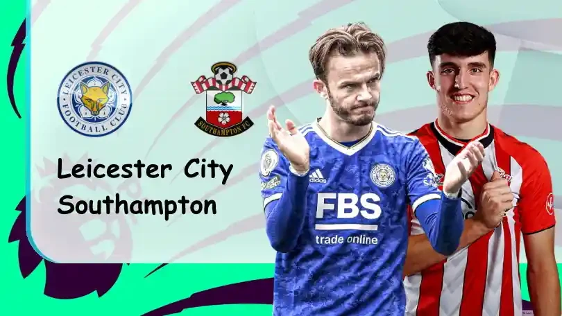 ONE88 Leicester vs Southampton – Nhận định kèo bóng đá – 22h00 – 22/05/2022 – Ngoại hạng Anh